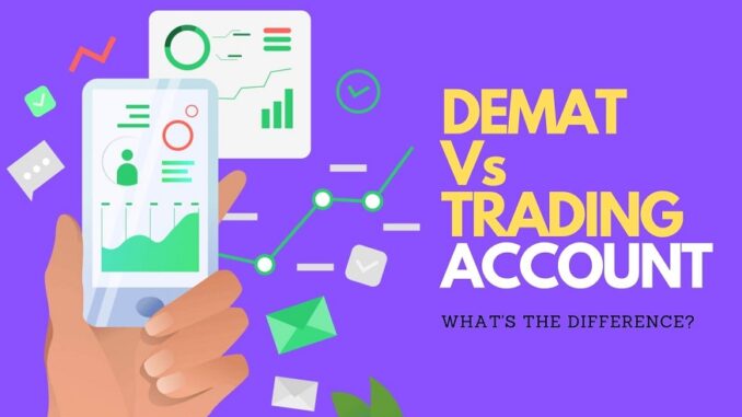 Demat Account Trading Account